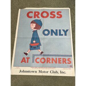 1958 JOHNSTOWN Motor Club 22” Large Safety Poster RARE AAA Poster Contest Winner